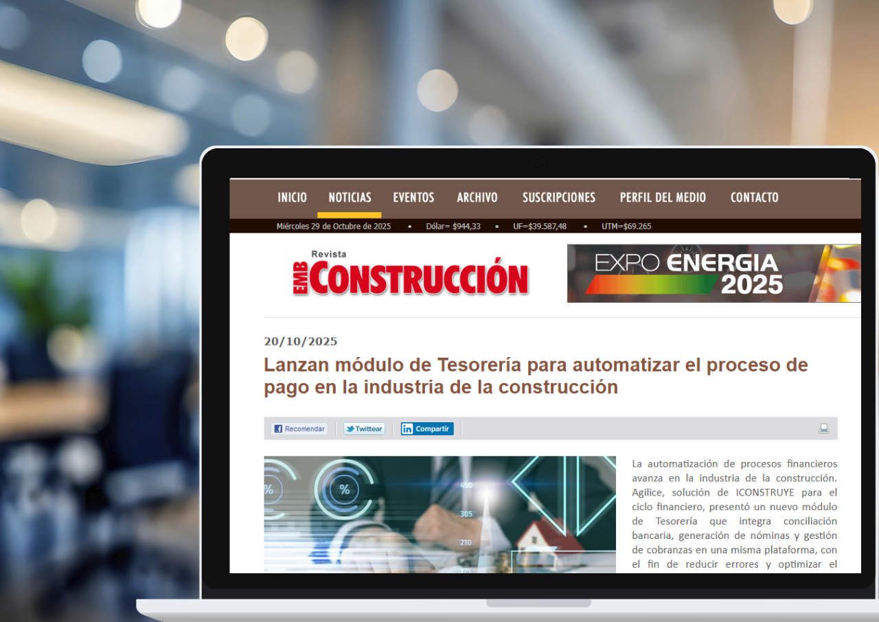 Lanzan módulo de Tesorería para automatizar el proceso de pago en la industria de la construcción